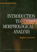 9788301143534 Introduction to morphological analysis Szymanek Bogdan Wydawnictwo Naukowe PWN
