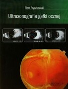 9788389009791 Ultrasonografia gałki ocznej Fryczkowski Piotr Górnicki
