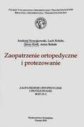 9788362690374 Zaopatrzenie ortopedyczne i protezowanie BOiT-IX-2 Jerzy Król Andrzej Nowakowski Exemplum