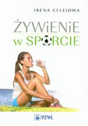 9788320048643 Żywienie w sporcie Celejowa Irena PZWL