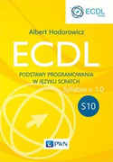 9788301213251 ECDL S10. Podstawy programowania w języku Scratch Hodorowicz Albert Wydawnictwo Naukowe PWN