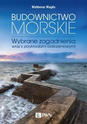 9788301210205 Budownictwo morskie Waldemar Magda Wydawnictwo Naukowe PWN