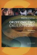 9788361257516 Orzecznictwo okulistyczne Stopyra Wiktor Górnicki