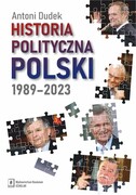 9788367450805 Historia polityczna Polski 1989-2023 Dudek Antoni Scholar