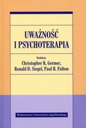 9788323338734 Uważność i psychoterapia Wydawnictwo Uniwersytetu Jagiellońskiego