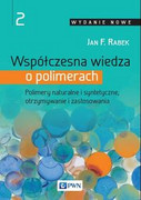Współczesna wiedza o polimerach - zdjęcie 2