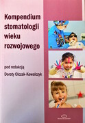 978-83-87717-33-9 Kompendium Stomatologii Wieku Rozwojowego Dorota Olczak-Kowalczyk Med Tour Press International