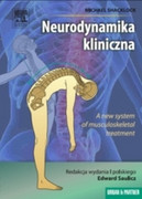 978-83-7609-016-0 Neurodynamika kliniczna. Nowa metoda leczenia zaburzeń układu ruchu M. Shacklock Edra Urban & Partner