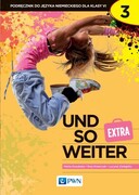 9788301223458 und so weiter Extra 3 Język niemiecki Podręcznik Klasa 6 Kozubska Marta, Krawczyk Ewa, Zastąpiło Lucyna Wydawnictwo Szkolne PWN