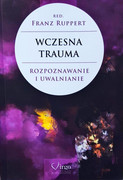 9788365400048 Wczesna trauma Franz Ruppert Virgo