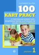 9788383092072 100 kart pracy z ćwiczeniami korekcyjno-kompensacyjnymi ułatwiającymi naukę czytania i pisania Słupek Kazimierz Harmonia