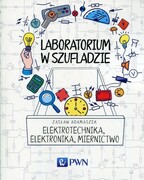 9788301197070 Laboratorium w szufladzie Elektrotechnika, elektronika, miernictwo Adamaszek Zasław Wydawnictwo Naukowe PWN