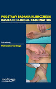 978-83-64737-53-4 Podstawy badania klinicznego Basics in Clinical Examination Piotr Zaborowski Medipage