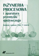 9788301194079 Inżynieria procesowa i aparatura przemysłu spożywczego Wydawnictwo Naukowe PWN