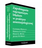 Zapobieganie najczęstszym błędom w praktyce anestezjologicznej Medipage