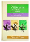 978–83–62651–48-1 Praca z nastolatkami i młodymi dorosłymi Stephen Briggs Oficyna INGENIUM