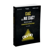 9788368553017 Ciąć czy nie ciąć? Wybrane aspekty ratownictwa technicznego praca zbiorowa ELAMED