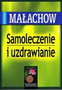 9788365717467 Samoleczenie i uzdrawianie Małachow Giennadij P. Aba