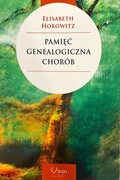 9788365400536 Pamięć genealogiczna chorób E. Horowitz Virgo