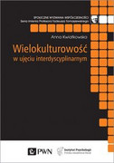 9788301205997 Wielokulturowość w ujęciu interdyscyplinarnym Kwiatkowska Anna Wydawnictwo Naukowe PWN