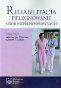 9788320044812 Rehabilitacja i pielęgnowanie osób niepełnosprawnych PZWL