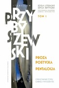 9788323350309 Proza poetycka. Pentalogia Przybyszewski Stanisław Wydawnictwo Uniwersytetu Jagiellońskiego