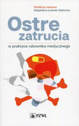 9788320055993 Ostre zatrucia w praktyce ratownika medycznego PZWL