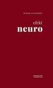 9788323242758 Efekt neuro Pedagogika i uwodzenie umysłów Klichowski Michał Wydawnictwo Naukowe UAM