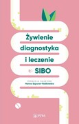 9788301229382 Żywienie, diagnostyka i leczenie w SIBO Szpunar-Radkowska Hanna PZWL