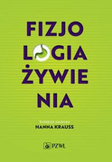 9788320058529 Fizjologia żywienia Hanna Krauss PZWL