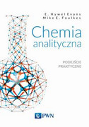 9788301210397 Chemia analityczna. Podejście praktyczne Evans E. Hywel,Foulkes Mike E. Wydawnictwo Naukowe PWN