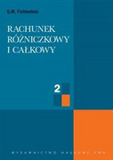 9788301150631 Rachunek różniczkowy i całkowy Tom 2 Fichtenholz G.M. Wydawnictwo Naukowe PWN