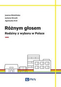 9788301191719 Różnym głosem Mizielińska Joanna, Struzik Justyna, Król Agnieszka Wydawnictwo Naukowe PWN