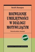 9788323350354 Rozwijanie umiejętnosci w dialogu motywującym Rosengren David B. Wydawnictwo Uniwersytetu Jagiellońskiego