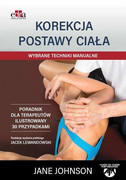 9788365835918 Korekcja postawy ciała. Techniki terapeutyczne Johnson J. Edra Urban & Partner