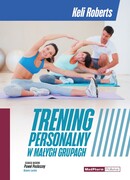 9788378461685 Trening personalny w małych grupach Keli Roberts MedPharm