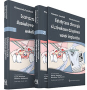 978-83-85700-19-7; tom II: 978-83-85700-20-3 Estetyczna chirurgia śluzówkowo-dziąsłowa wokół implantów Giovanni Zucchelli, Claudio Mazzotti Kwintesencja