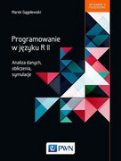 9788301189396 Programowanie w języku R Gągolewski Marek Wydawnictwo Naukowe PWN