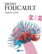 978-83-01-17982-3 Rządzenie żywymi Michel Foucault PWN