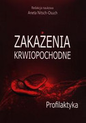 9788320059359 Zakażenia krwiopochodne Profilaktyka PZWL