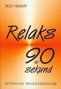 Relaks w 90 [dziewięćdziesiąt] sekund - zdjęcie 1