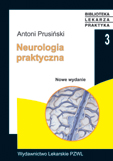 9788320035469 Neurologia praktyczna Antoni Prusiński PZWL