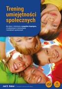 9788383091303 Trening umiejętności społecznych dla dzieci i młodzieży z zespołem Aspergera, z trudnościami w komunikacji i kontaktach społecznych Baker Jed Harmonia