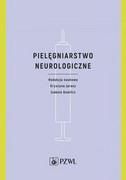 9788320058284 Pielęgniarstwo neurologiczne PZWL