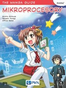 9788301196561 The manga guide Mikroprocesory Shibuya Michio, Tonagi Takashi, Sawa Office Wydawnictwo Naukowe PWN