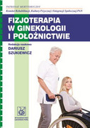 9788320043204 Fizjoterapia w ginekologii i położnictwie PZWL