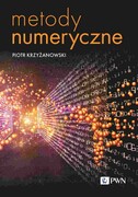 9788301237967 Metody numeryczne Krzyżanowski Piotr Wydawnictwo Naukowe PWN