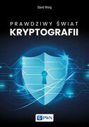 9788301228651 Prawdziwy świat kryptografii Wong Dawid Wydawnictwo Naukowe PWN