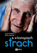 9788301207489 A w konopiach strach Vetulani Jerzy, Mazurek Maria Wydawnictwo Naukowe PWN