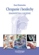 9788365946249 Chrapanie i bezdechy Diagnostyka i leczenie Ewa Olszewska Medipage